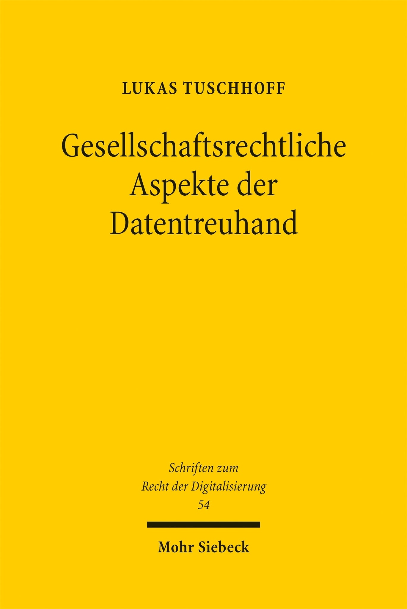Gesellschaftsrechtliche Aspekte der Datentreuhand